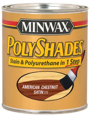 Polyshades Wood Stain Finish HALF PINT - SATIN - AMERICAN CHESTNUT